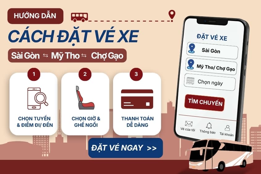 Cách đặt vé xe từ Sài Gòn ⇆ Mỹ Tho – Chợ Gạo